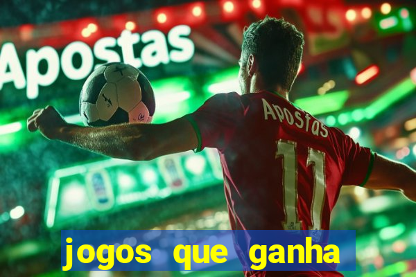 jogos que ganha dinheiro sem precisar depositar